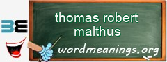 WordMeaning blackboard for thomas robert malthus